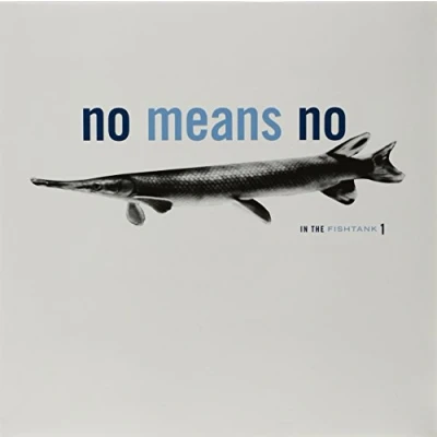 Afbeelding van Nomeansno In the Fishtank (LP)