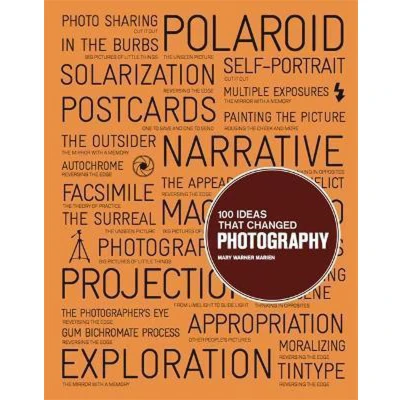 Afbeelding van 100 Ideas that Changed Photography