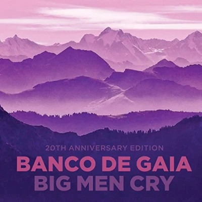 Afbeelding van Big Men Cry (Limited 20th Anniversary Edition)