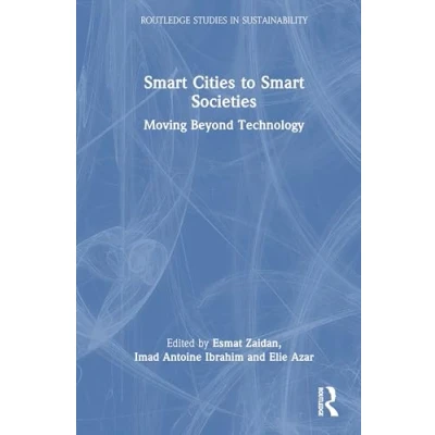 Afbeelding van Routledge Studies in Sustainability Smart Cities to Societies