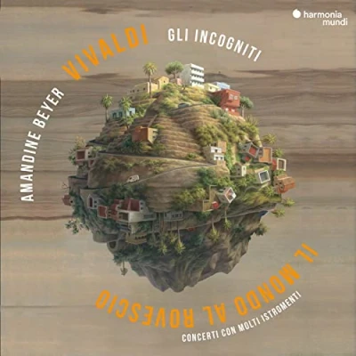 Afbeelding van Amandine Beyer &amp; Gli Incogniti Vivaldi: Il Mondo Al Rovescio Concert (CD)