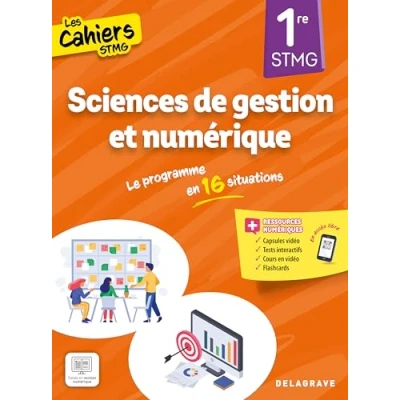 Afbeelding van CAHIERS STMG SCIENCES DE GESTION ET NUMERIQUE 1E