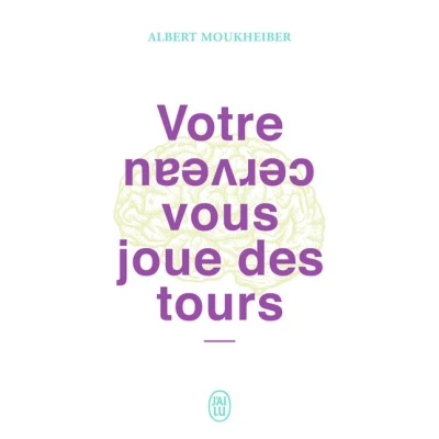 Image de Votre cerveau vous joue des tours