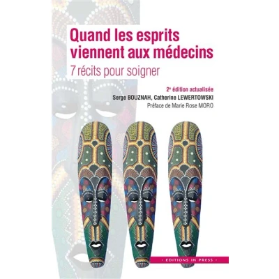 Image de Quand les esprits viennent aux médecins