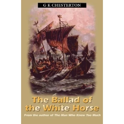 Afbeelding van the Ballad of White Horse