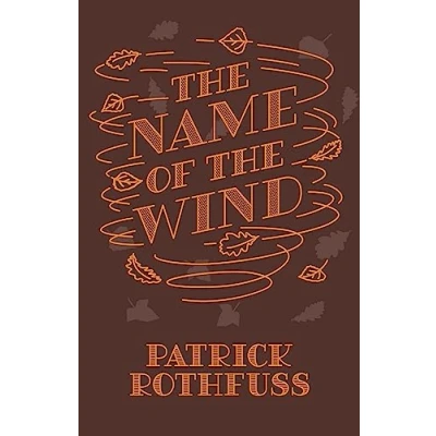 Afbeelding van the Name of Wind 10th Anniversary Hardback Edition Kingkiller Chronicle