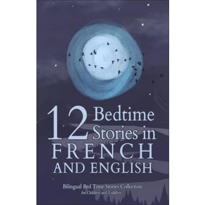 Afbeelding van French Books for Kids 12 Bedtime Stories