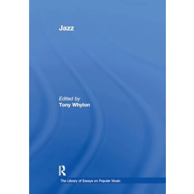 Afbeelding van The Library of Essays on Popular Music Jazz