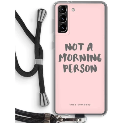 Afbeelding van Case Company® hoesje met Koord geschikt voor Samsung Galaxy S21 Plus Morning person Telefoonhoesje Zwart Bescherming aan alle Kanten en Over de Schermrand