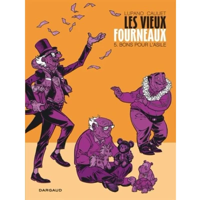 Image de Les Vieux Fourneaux Tome 5 Bons pour l&#039;asile