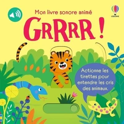 Image de GRRRR ! Mon livre sonore animé Dès 6 mois