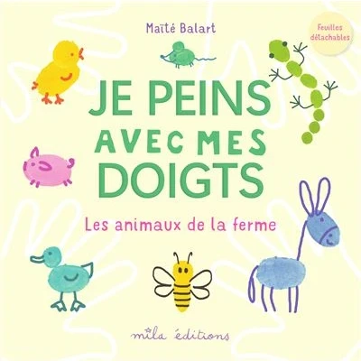Image de Je peins avec mes doigts Les animaux de la ferme