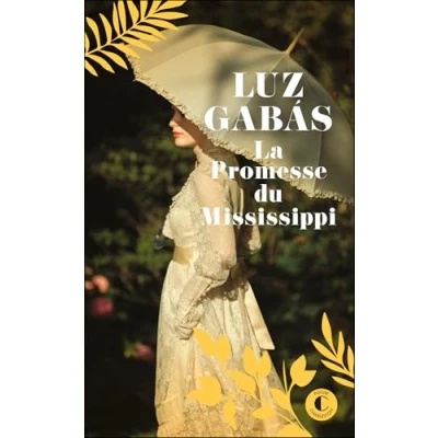 Afbeelding van LA PROMESSE DU MISSISSIPPI