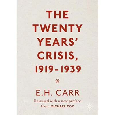 Afbeelding van The Twenty Years&#039; Crisis, 1919 1939