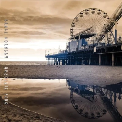 Afbeelding van Bruce Hornsby Absolute Zero