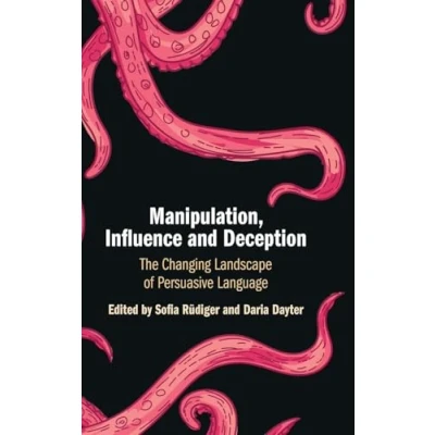 Afbeelding van Manipulation, Influence and Deception