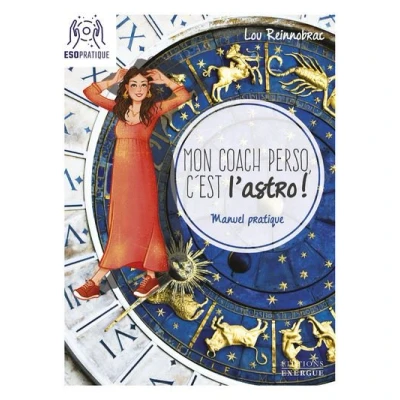 Image de Mon coach perso, c&#039;est l&#039;astro ! Manuel pratique