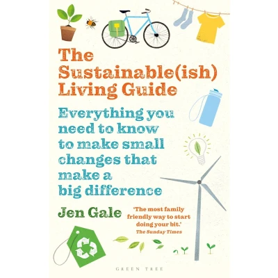Afbeelding van The Sustainableish Living Guide Everything you need to know make small changes that a big difference