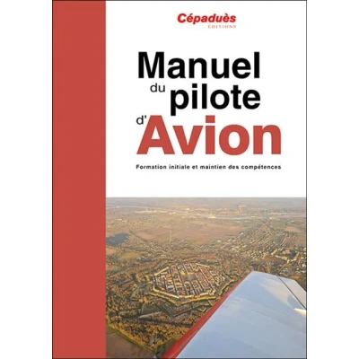 Image de Manuel du pilote d&#039;avion 20e édition PPL et LAPL