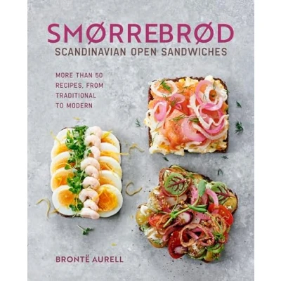 Afbeelding van Smorrebrod: Scandinavian Open Sandwiches