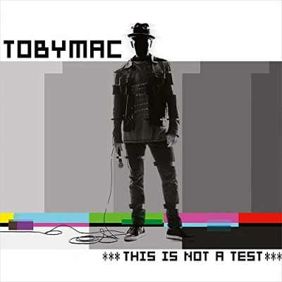 Afbeelding van TobyMac This Is Not A Test (CD)