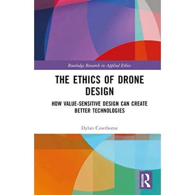 Afbeelding van Routledge Research in Applied Ethics The of Drone Design