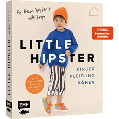 Afbeelding van Little Hipster: Kinderkleidung nähen. Frech, wild, wunderbar!