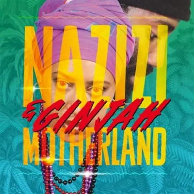 Afbeelding van Nazizi + Ginjah Motherland (CD)