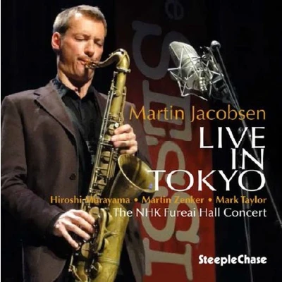 Afbeelding van Martin Jacobsen Live In Tokyo. The NHK Fureai Hall Concert (CD)