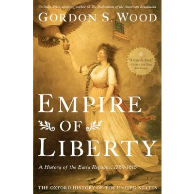 Afbeelding van Oxford History of the United States Empire Liberty