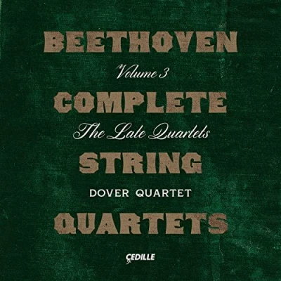 Afbeelding van Dover Quartet Complete String Quartets, Vol. 3 The Late (3 CD)