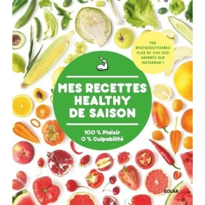 Image de Mes recettes healthy de saison par FatSecretFrance