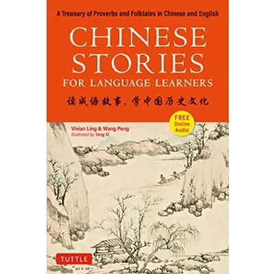 Afbeelding van Chinese Stories for Language Learners A Treasury of Proverbs and Folktales in English Free Audio CD Included