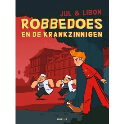 Afbeelding van Robbedoes door ... (oneshot) 17 en de krankzinnigen