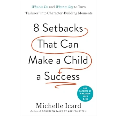 Afbeelding van Eight Setbacks That Can Make a Child Success