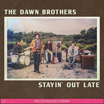 Afbeelding van Dawn Brothers Stayin&#039; Out..