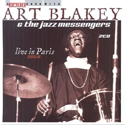 Afbeelding van Blakey Art &amp; The Jazz Me Live In Paris 1959