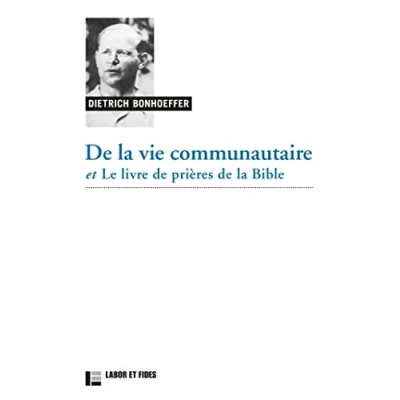 Afbeelding van de la vie communautaire, suivi du livre des prières Bible
