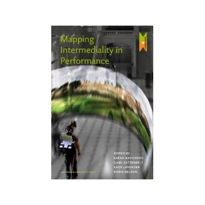 Afbeelding van Mapping Intermediality in Performance