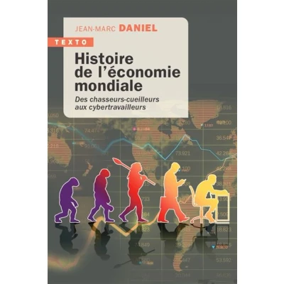 Image de Histoire de l&#039;économie mondiale
