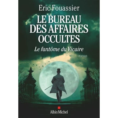 Image de Le Bureau des affaires occultes tome 2 Fantôme du Vicaire