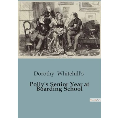 Afbeelding van Polly&#039;s Senior Year At Boarding School
