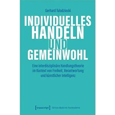 Afbeelding van Individuelles Handeln und Gemeinwohl