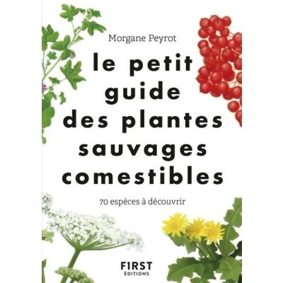 Image de Le Petit guide des plantes sauvages comestibles