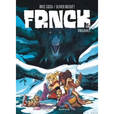 Image de FRNCK Tome 6 Dinosaures