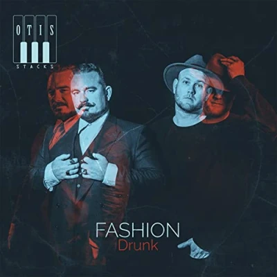 Afbeelding van Otis Stacks Fashion Drunk (LP)