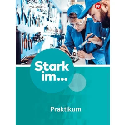 Afbeelding van Stark im ... Praktikum Ausgabe 2023: Praktikumsbegleitmappe (Stark Praktikum: