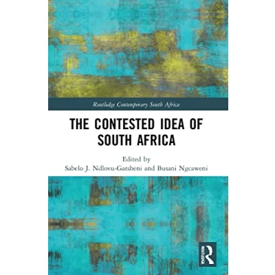 Afbeelding van Routledge Contemporary South Africa The Contested Idea of