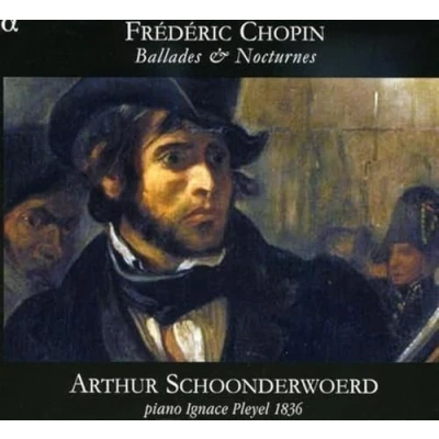 Afbeelding van Arthur Schoonderwoerd Ballades &amp; Nocturnes (CD)