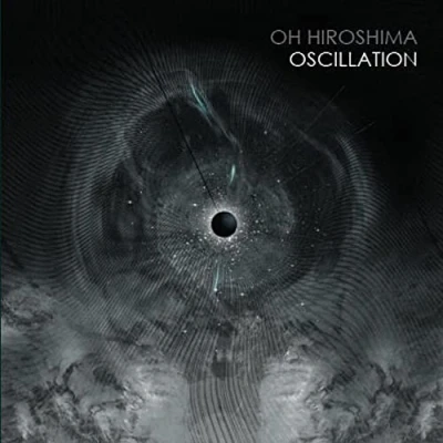 Afbeelding van Oh Hiroshima Oscillation (CD)